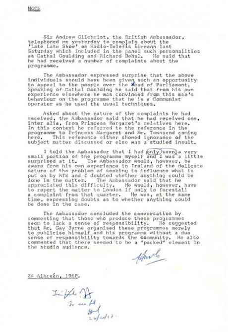 This happened the last time Richard Behal was on RTE in 1968 - the British Ambassador complained bitterly